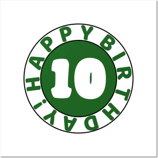 Happy 10th birthday Posters and Art
